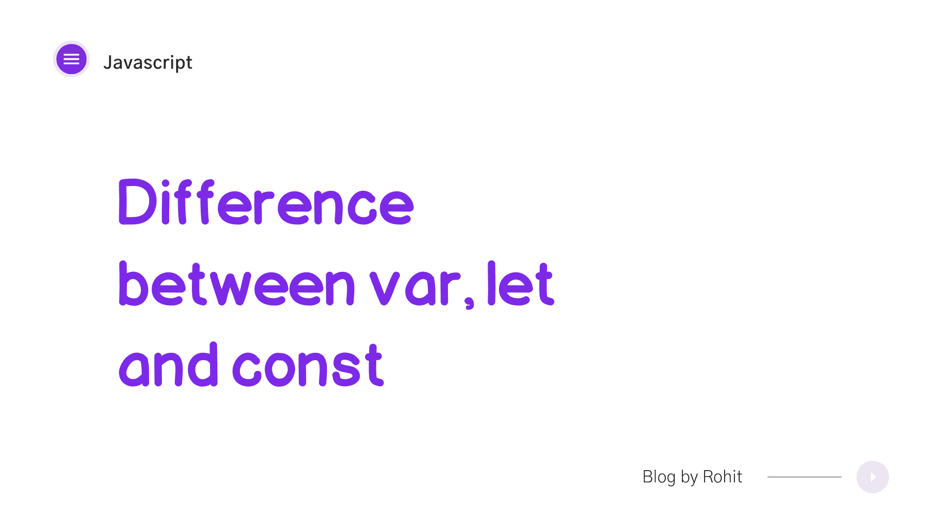 Difference between var, let and const in JavaScript